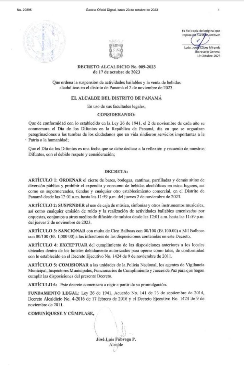 La Alcaldía de Panamá declaró la suspensión de actividades bailables y la venta de bebidas alcohólicas con motivo del Día de los Difuntos desde las 12:01 a.m. del 2 de noviembre a las 11:59 p.m. La Alcaldía de Panamá declaró la suspensión de actividades bailables y la venta de bebidas alcohólicas con motivo del Día de los Difuntos desde las 12:01 a.m. del 2 de noviembre a las 11:59 p.m. 