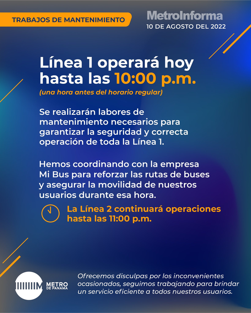 El Metro de Panamá Informa que hoy el servicio comercial en Línea 1 será hasta las 10:00 PM por trabajos de mantenimiento.