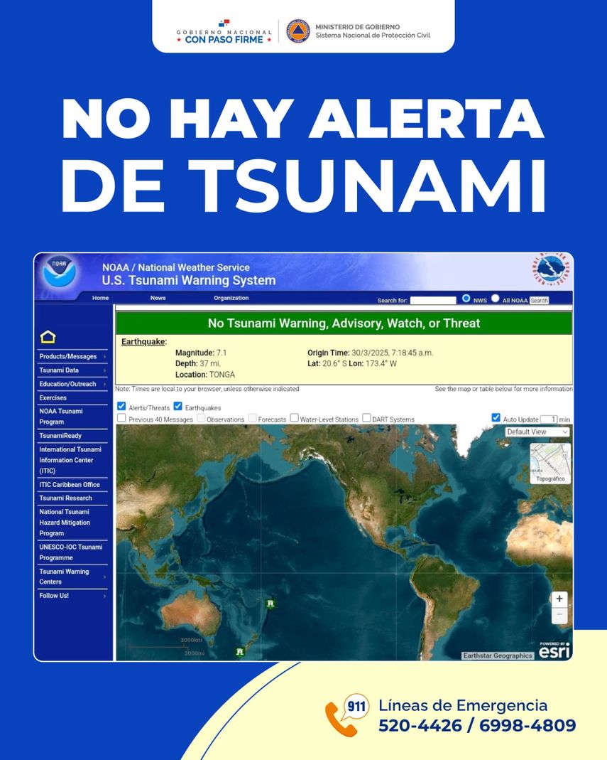 El Sistema Nacional de Protección Civil (SINAPROC) desmintió hoy categóricamente la existencia de una alerta de tsunami en la provincia de Chiriquí, específicamente en el sector de Barú y otras zonas costeras. El Sistema Nacional de Protección Civil (SINAPROC) desmintió hoy categóricamente la existencia de una alerta de tsunami en la provincia de Chiriquí, específicamente en el sector de Barú y otras zonas costeras.