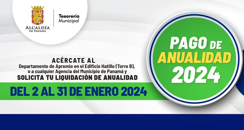 La Tesorería de la Alcaldía de Panamá recordó que el periodo de Moratoria para ponerse al día con el pago de tributos se mantendrá hasta el 30 de diciembre del 2023 y el 2 de enero iniciará el periodo del Pago de Anualidad 2024. La Tesorería de la Alcaldía de Panamá recordó que el periodo de Moratoria para ponerse al día con el pago de tributos se mantendrá hasta el 30 de diciembre del 2023 y el 2 de enero iniciará el periodo del Pago de Anualidad 2024.